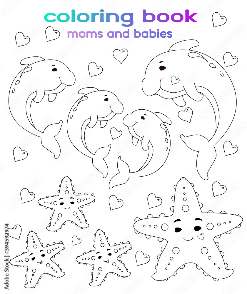 Naklejka premium Coloring book. Marine mothers and their babies. Dolphin with cubs, starfish and babies. Line art design for childrens coloring.