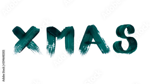 Word XMAS, Christmas Written in Turquoise Paint Brush White Background Concept Banner
