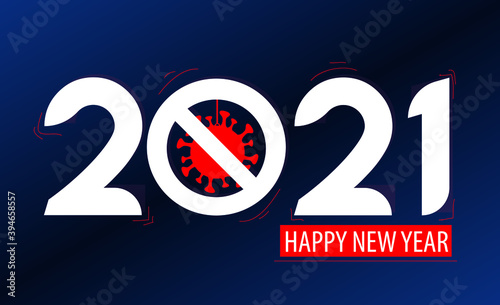 2021 happy new year typography. 2021 happy new year design covid19, coronavirus concept Stay home stay safe