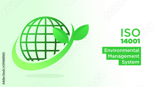 ISO 14001  environtment management system go green globe inside green leafs vector illustration
