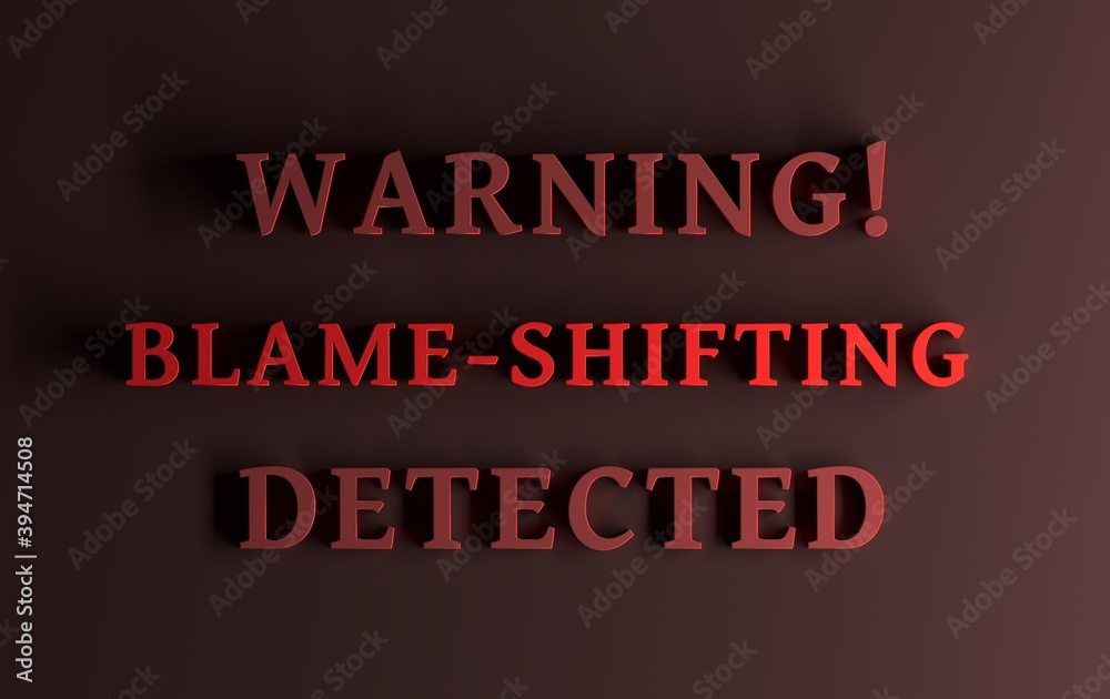 Message with words Warning Blame-shifting Detected written in bold red letters on dark red background