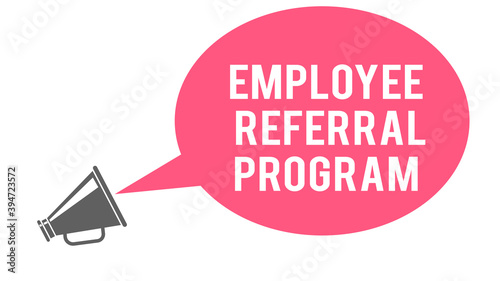 Megaphone With employee referral program Announcement.  Illustration
