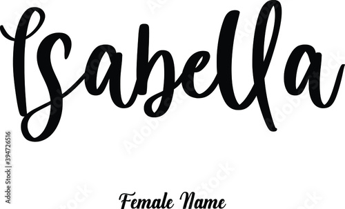 Isabella-Female Name Cursive Calligraphy Phrase on White Background photo