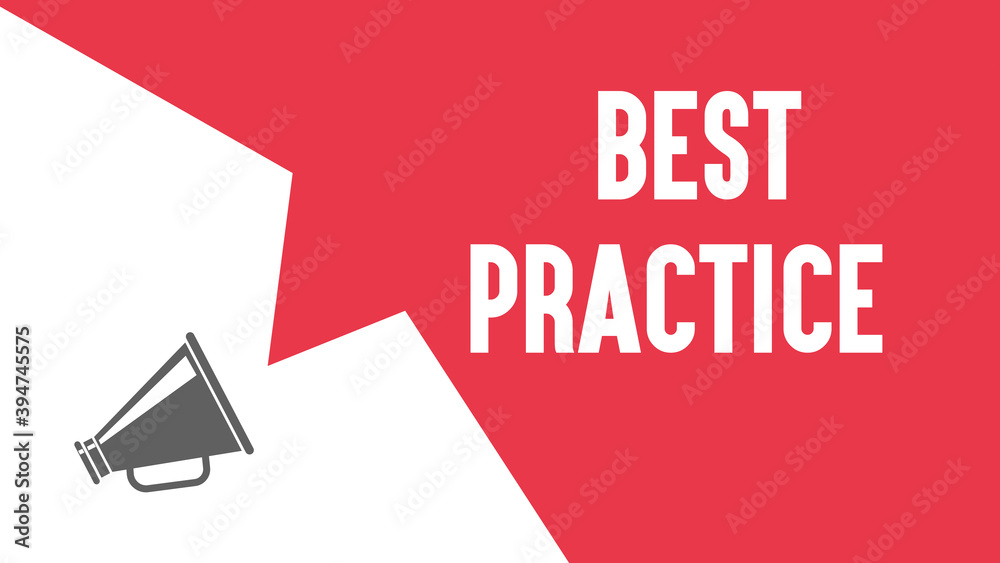 Megaphone With BEST PRACTICE Announcement. Illustration Megaphone With BEST PRACTICE Announcement. Illustration