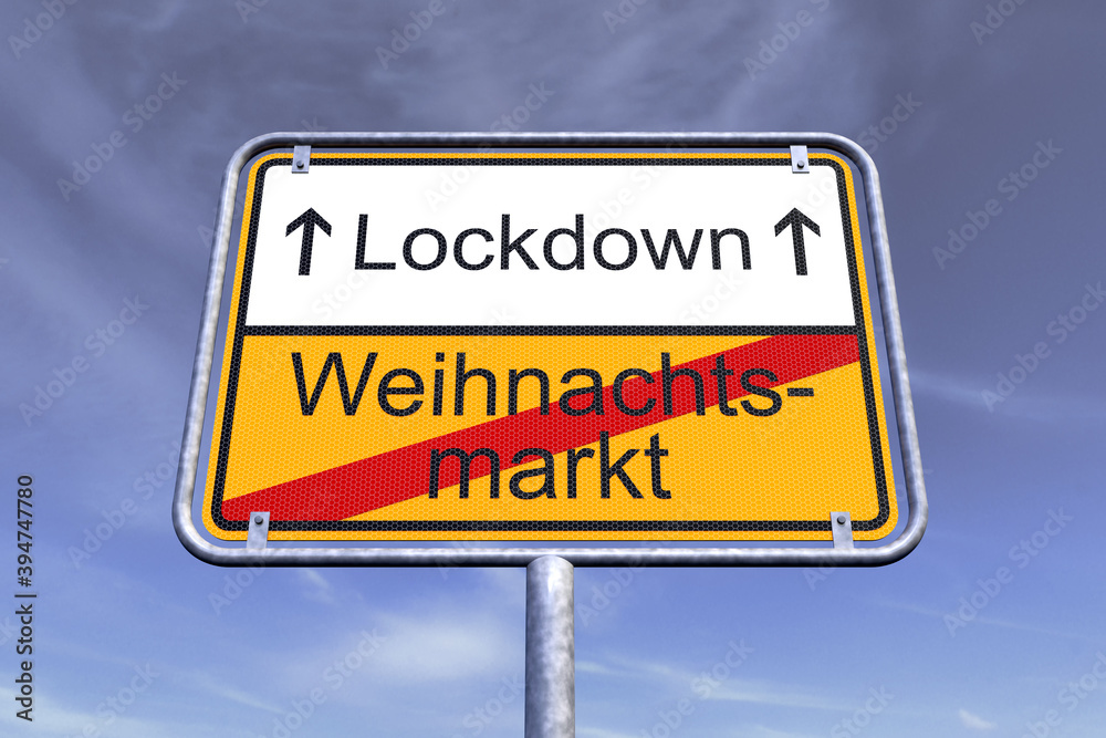 Obraz premium 3d Illustation - Ortsschild - Ortstafel - Coronavirus - Coronakrise - Lockdown - Weihnachtsmarkt - covid 19
