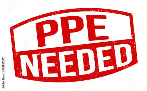 PPE needed grunge rubber stamp