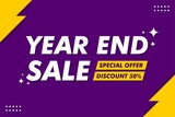 Year End Sale Banner - Vector Flat Design Illustration : Suitable for Business Theme, Shopping Theme, Promotion Theme, Advertising Theme, Infographics and Other Graphic Related Assets.