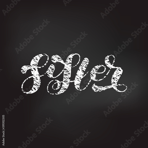 Sister brush lettering. Word for banner or poster. Vector stock illustration photo