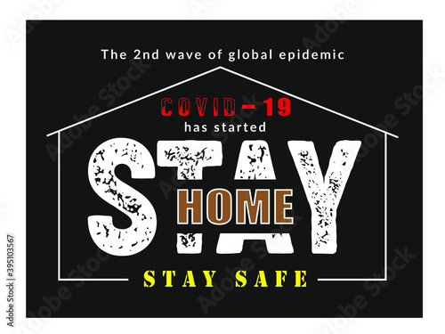 Stay home,| Creating social awareness for covid -19 | male and female T-shirt design.