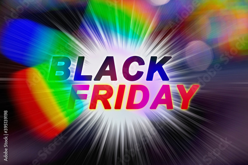 Text BLACK FRIDAY on a dark background, white flash in the center, colored highlights around