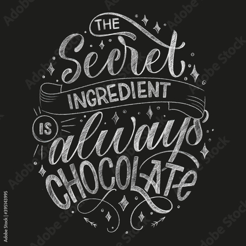 Chocolate hand lettering chalk quote. Christmas winter word composition. Vector design elements for t-shirts, bag, poster, card, sticker and menu