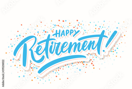 Happy Retirement banner. Vector lettering.