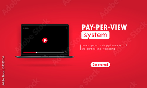 Pay Per View system illustration. Laptop with video player on display. Vector on isolated background. EPS 10