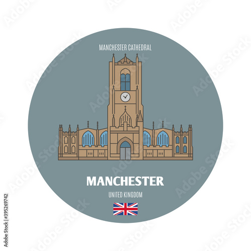 Manchester Cathedral in Manchester, UK. Architectural symbols of European cities