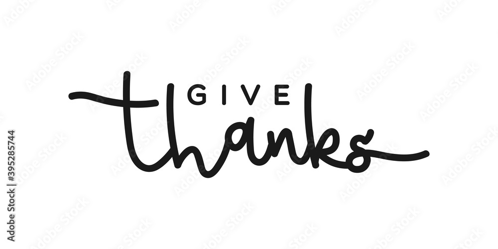 Give thanks lettering. Happy Thanksgiving. Vector illustration, flat design Give thanks lettering. Happy Thanksgiving. Vector illustration, flat design