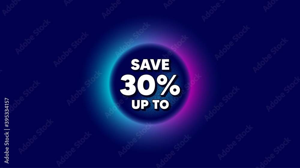 Save up to 30%. Abstract neon background with dotwork shape. Discount Sale offer price sign. Special offer symbol. Offer neon banner. Discount badge. Space background with abstract planet. Vector Save up to 30%. Abstract neon background with dotwork shape. Discount Sale offer price sign. Special offer symbol. Offer neon banner. Discount badge. Space background with abstract planet. Vector
