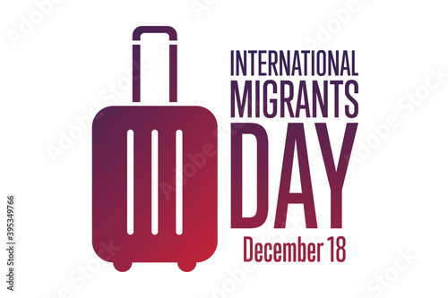 International Migrants Day. December 18. Holiday concept. Template for background, banner, card, poster with text inscription. Vector EPS10 illustration.