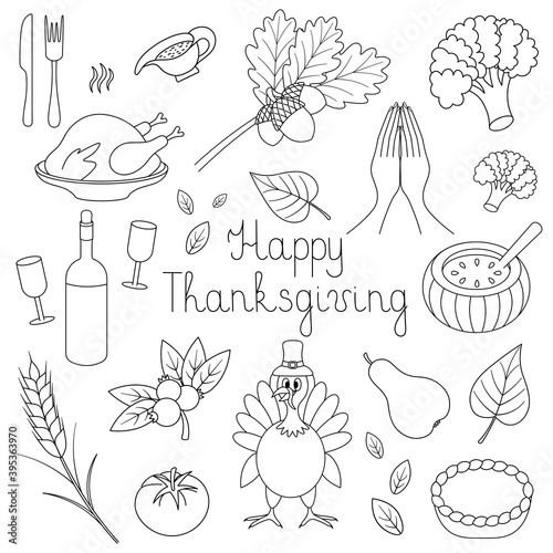 Happy Thanksgiving Day. Sketch. Set of vector illustrations. Outline on an isolated white background. Lettering. Collection of festive elements. Doodle style. Bird turkey, pray, pumpkin pie, harvest. 