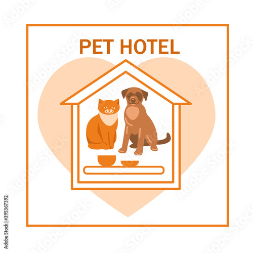 Cat and dog in the house, on the background of the heart. Inscription: pet hotel . Vector illustration, logo.