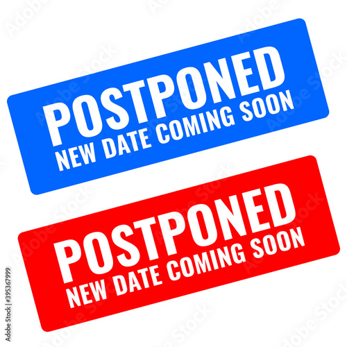 Vector placard postponed event