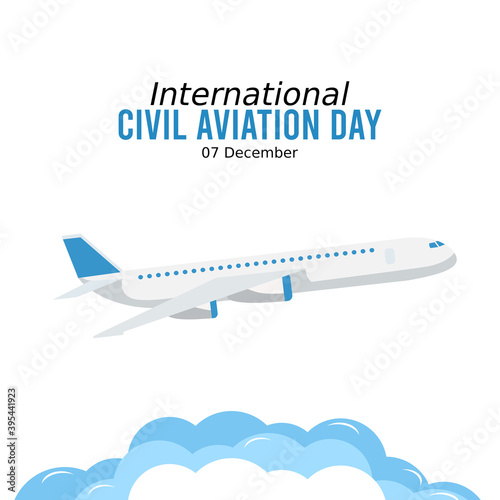 vector graphic of international civil aviation day good for international civil aviation day celebration. flat design. flyer design.flat illustration.
