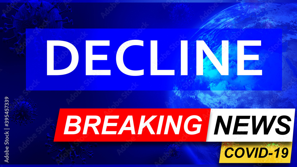 Fototapeta premium Covid and decline in breaking news - stylized tv blue news screen with news related to corona pandemic and decline, 3d illustration