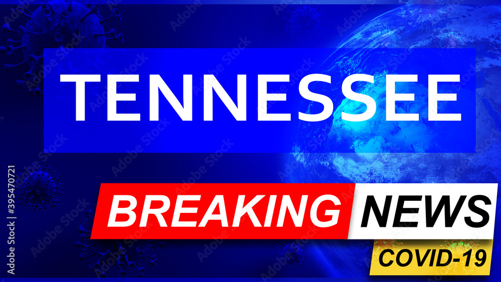 Covid and tennessee in breaking news - stylized tv blue news screen with news related to corona pandemic and tennessee, 3d illustration