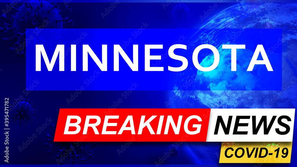 Covid and minnesota in breaking news - stylized tv blue news screen with news related to corona pandemic and minnesota, 3d illustration Covid and minnesota in breaking news - stylized tv blue news screen with news related to corona pandemic and minnesota, 3d illustration
