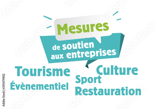 Mesures de soutiens aux entreprises, aides économiques