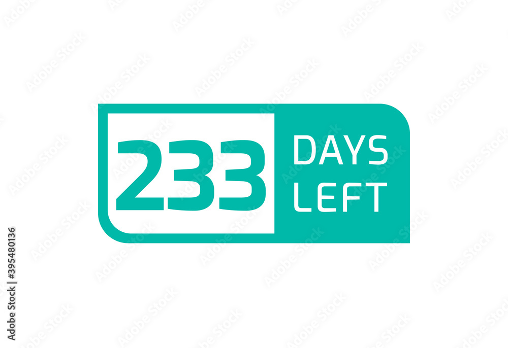 233 Days Left banner on white background, 233 Days Left to Go 233 Days Left banner on white background, 233 Days Left to Go