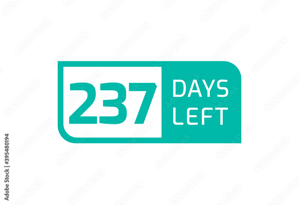 237 Days Left banner on white background, 237 Days Left to Go 237 Days Left banner on white background, 237 Days Left to Go