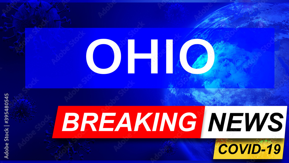 Covid and ohio in breaking news - stylized tv blue news screen with news related to corona pandemic and ohio, 3d illustration