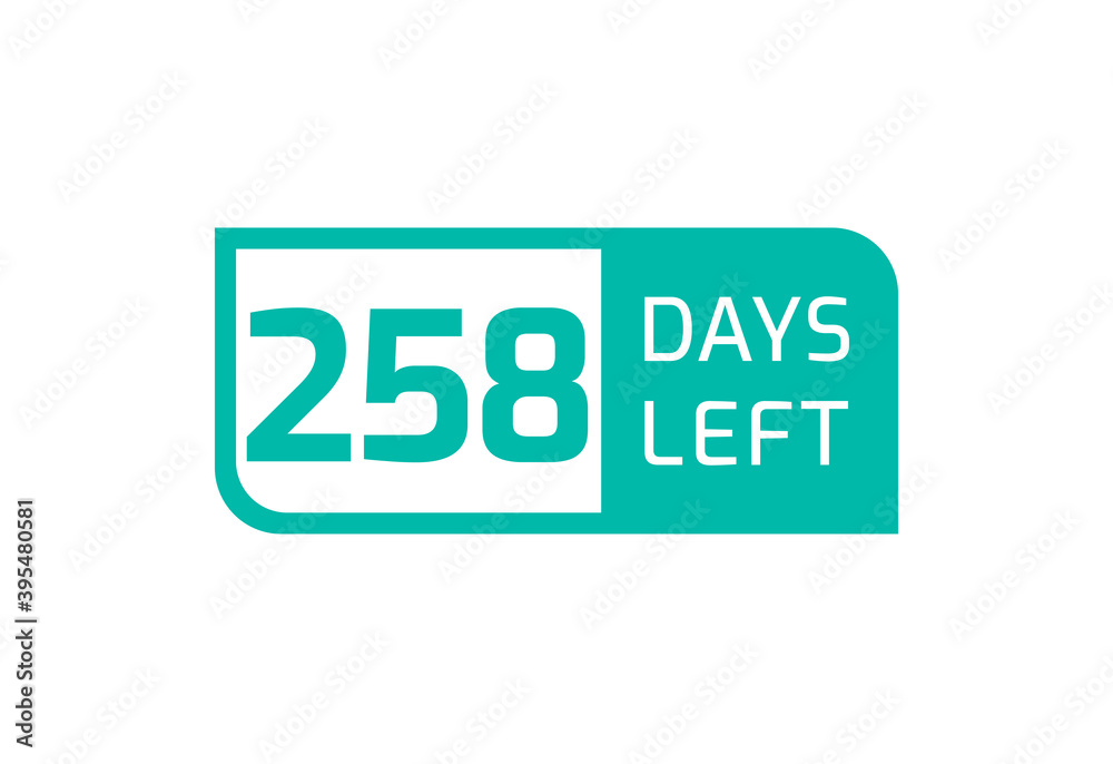 258 Days Left banner on white background, 258 Days Left to Go 258 Days Left banner on white background, 258 Days Left to Go