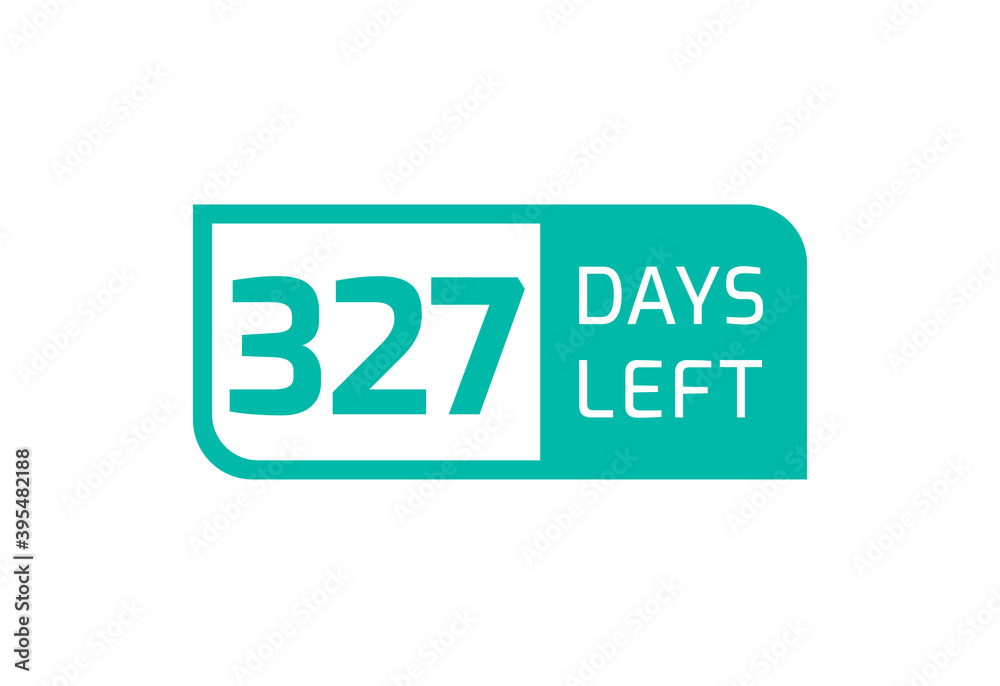 327 Days Left banner on white background, 327 Days Left to Go 327 Days Left banner on white background, 327 Days Left to Go