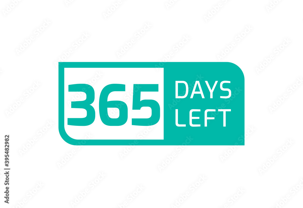 365 Days Left banner on white background, 365 Days Left to Go 365 Days Left banner on white background, 365 Days Left to Go