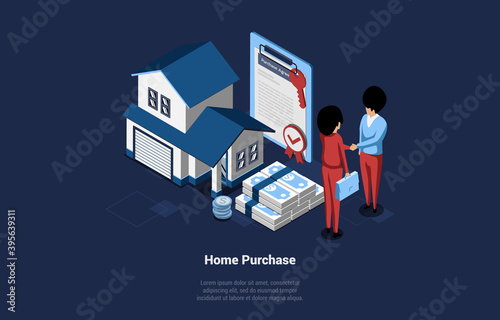 Home Purchase Vector Isometric Illustration. Cartoon 3D Style Composition Of House Buying And Selling Concept. Two People Shaking Hands Near Small Building, Banknotes Heap And Signed Estate Contract © Intpro