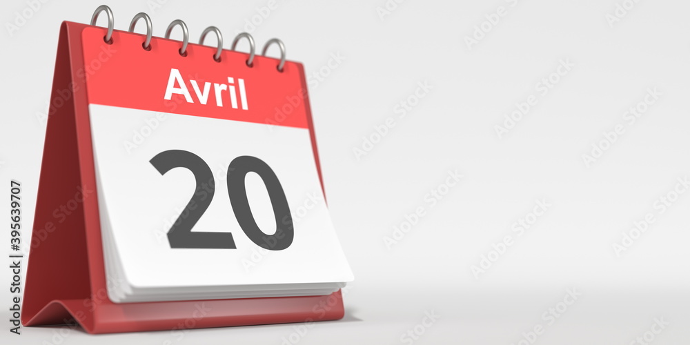 April 20 date written in French on the flip calendar page, 3d rendering April 20 date written in French on the flip calendar page, 3d rendering
