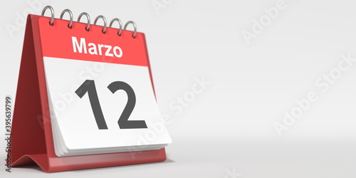 March 12 date written in Spanish on the flip calendar, 3d rendering