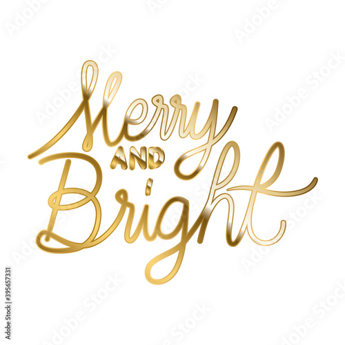 merry and bright in gold cursive lettering