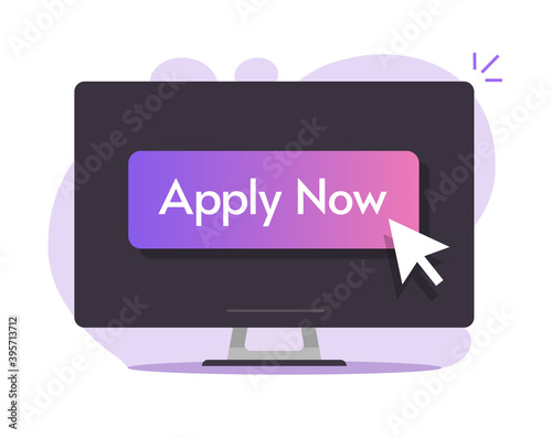 Apply now online digital button on computer pc screen with cursor pointer mouse arrow design illustration