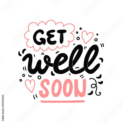 Get well soon, vector hand drawn lettering