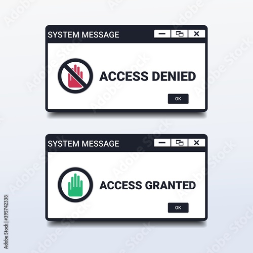 Acces denied and acces granted. Popup window. Illustration vector