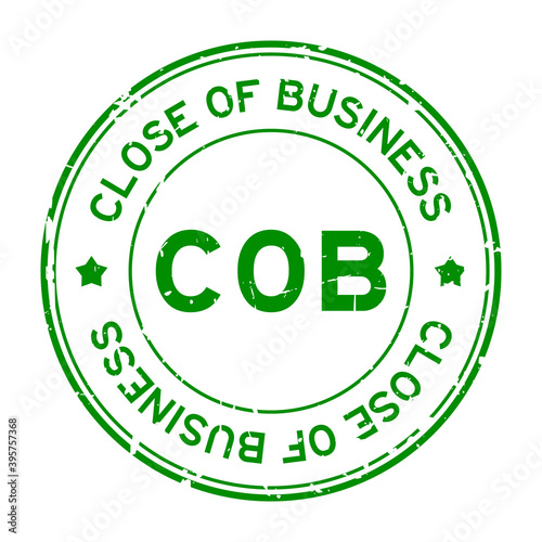 Grunge green COB close of business word round rubber seal stamp on white background