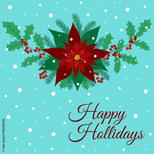 Christmas greeting card with poinsettia and holly branches