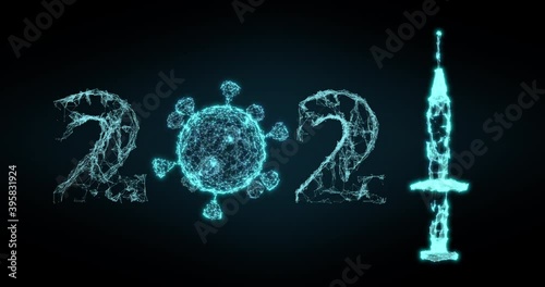Abstract 3D Illustration 2021 vaccine pandemic protect year syringe injection futuristic innovation covid research develop success effective result pharmaceutical company cure coronavirus evolution