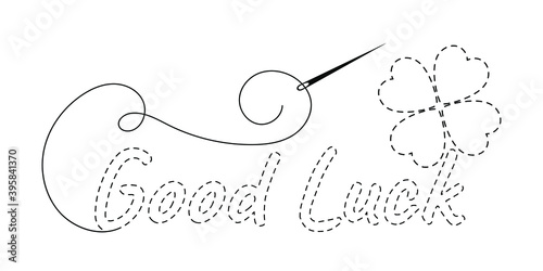 Silhouette of embroidered inscription "Good Luck" and clover with interrupted contour. Vector illustration of handmade work with embroidery thread and needle on white background.
