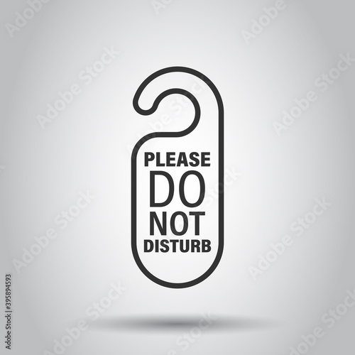 Do not disturb hotel sign icon in flat style. Inn vector illustration on white isolated background. Hostel clean room business concept.