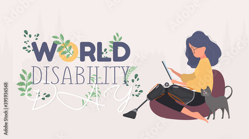 World Disability Day. A girl with a prosthetic leg sits on a pouf. The concept of people with additional needs. Vector illustration.