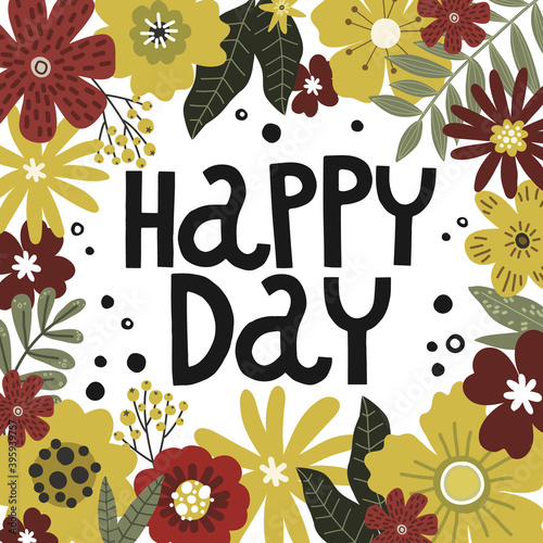 flowers bouquet, lettering happiness day, vector hand drawing greeting card template