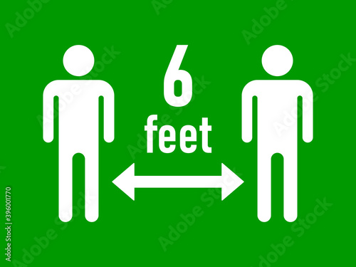 Keep Your Distance 6 Feet or 6 ft Social Distancing Warning Symbol. Vector Image.